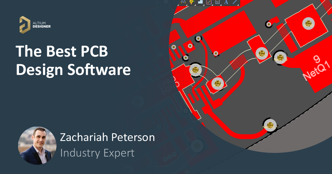 Altium Designer: The Best PCB Design Software | Zach Peterson